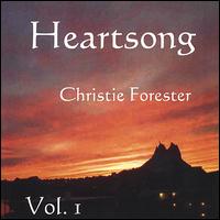 Christie Forester - Heartsong, Vol. 1 lyrics