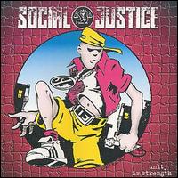 Social Justice - Unity Is Strength lyrics