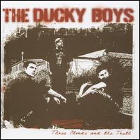 The Ducky Boys - Three Chords and the Truth lyrics