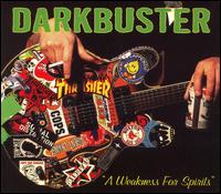 Darkbuster - A Weakness for Spirits lyrics