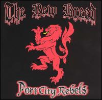 The New Breed - Port City Rebels lyrics