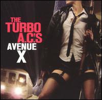 The Turbo A.C.'s - Avenue X lyrics