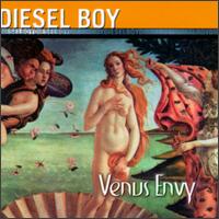 Diesel Boy - Venus Envy lyrics