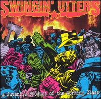 Swingin' Utters - Juvenile Product of the Working Class lyrics