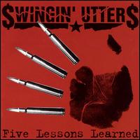 Swingin' Utters - Five Lessons Learned lyrics