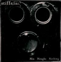 Stiffs, Inc. - Nix Nought Nothing lyrics