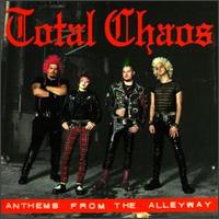 Total Chaos - Anthems from the Alleyway lyrics