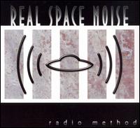 Real Space Noise - Radio Method lyrics