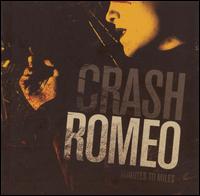 Crash Romeo - Minutes to Miles lyrics