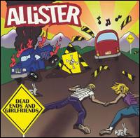 Allister - Dead Ends and Girlfriends lyrics