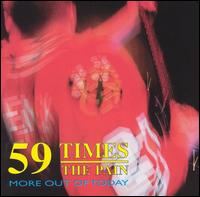 59 Times the Pain - More Out of Today lyrics