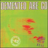 Demented Are Go - Kicked Out of Hell lyrics