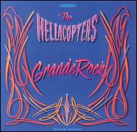 The Hellacopters - Grande Rock lyrics