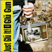 Glu Gun - Just Glu It lyrics