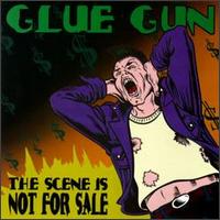 Glu Gun - Scene Is Not for Sale lyrics