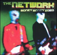 The Network - Money Money 2020 lyrics
