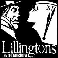 The Lillingtons - The Too Late Show lyrics