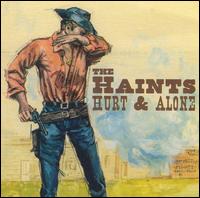 The Haints - Hurt & Alone lyrics