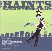 The Haints - Battle of Wounded Heart lyrics