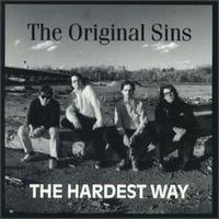 Original Sins - The Hardest Way lyrics
