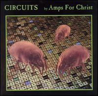 Amps for Christ - Circuits lyrics