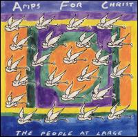 Amps for Christ - The People at Large lyrics