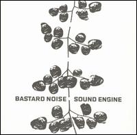 Bastard Noise - Sound Engine lyrics