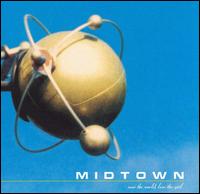 Midtown - Save the World, Lose the Girl lyrics