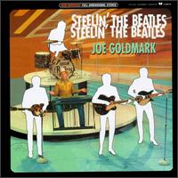 Joe Goldmark - Steelin' the Beatles lyrics
