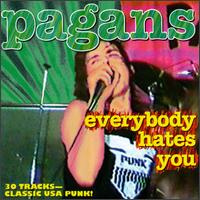 The Pagans - Everybody Hates You lyrics