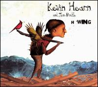 Kevin Hearn - H-Wing lyrics