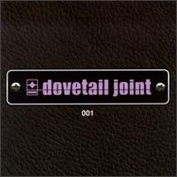 Dovetail Joint - 001 lyrics