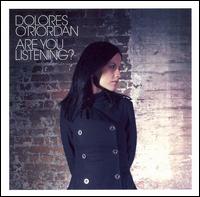 Dolores O'Riordan - Are You Listening lyrics
