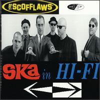 The Scofflaws - Ska in Hi-Fi lyrics