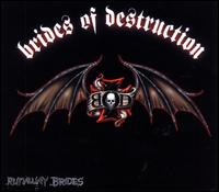 Brides of Destruction - Runaway Brides lyrics