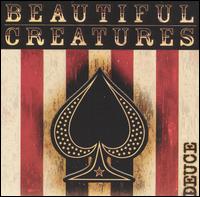 Beautiful Creatures - Deuce [US Version] lyrics