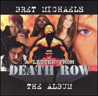 Bret Michaels - Letter from Death Row lyrics