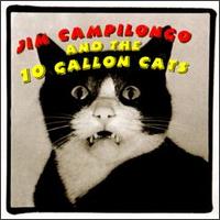 Jim Campilongo - Jim Campilongo & the 10 Gallon Cats lyrics