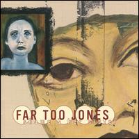 Far Too Jones - Shame and Her Sister lyrics