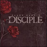 Disciple - Scars Remain lyrics