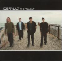 Default - The Fallout lyrics