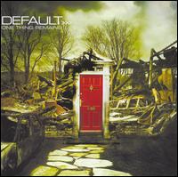 Default - One Thing Remains lyrics