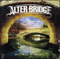 Alter Bridge - One Day Remains lyrics