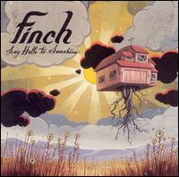 Finch - Say Hello to Sunshine lyrics