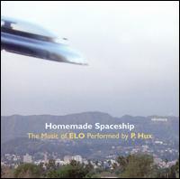 Parthenon Huxley - Homemade Spaceship: The Music of ELO lyrics