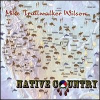 Mike Willison - Native Country lyrics