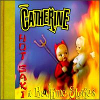 Catherine - Hot Saki & Bedtime Stories lyrics