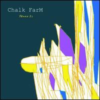 Chalk FarM - Three 2s lyrics