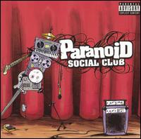 Paranoid Social Club - Paranoid Social Club lyrics