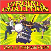 Virginia Coalition - Live at the 9:30 Club lyrics